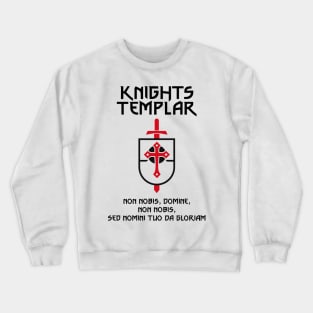 Knights Templar Motto ✙ Crusader ✠ Christian Warrior Custom Insignia Crewneck Sweatshirt